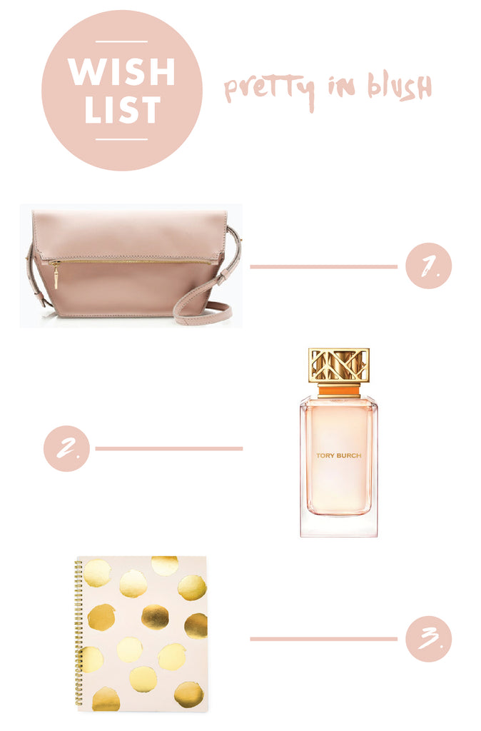 Wish List | Pretty In Blush